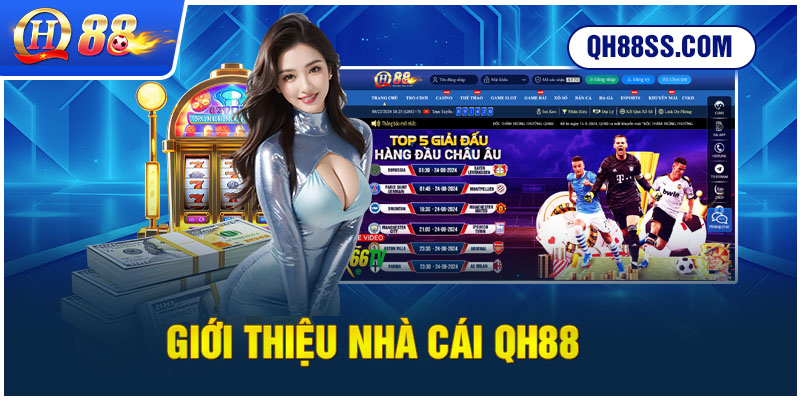 Giới thiệu nhà cái QH88